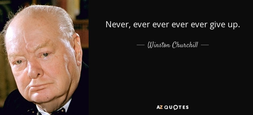 절대로, 절대로, 절대로, 절대로 포기하지 마십시오.