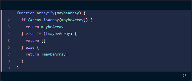 배열이 아니고 falsy 값이 아니라면, 주어진 인자로부터 배열을 리턴한다