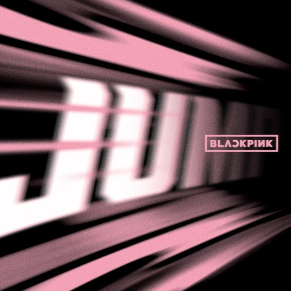 뛰어(JUMP)-블랙핑크(BLACK PINK) [듣기/가사]