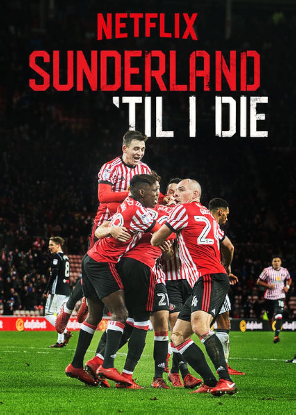 죽어도 선덜랜드 Sunderland 'Til I Die