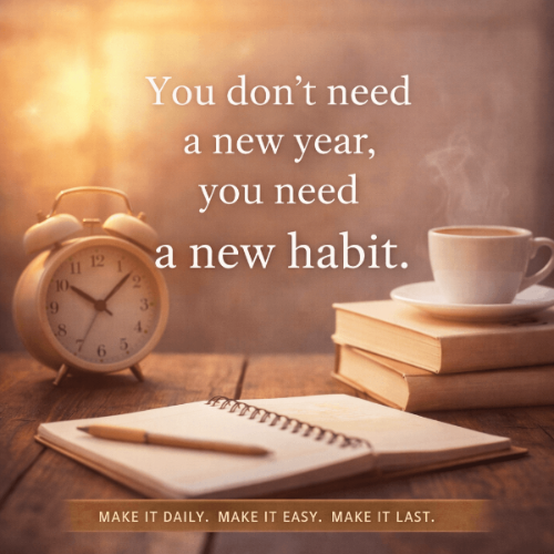 새해가 아니라 새로운 습관이 필요하다.