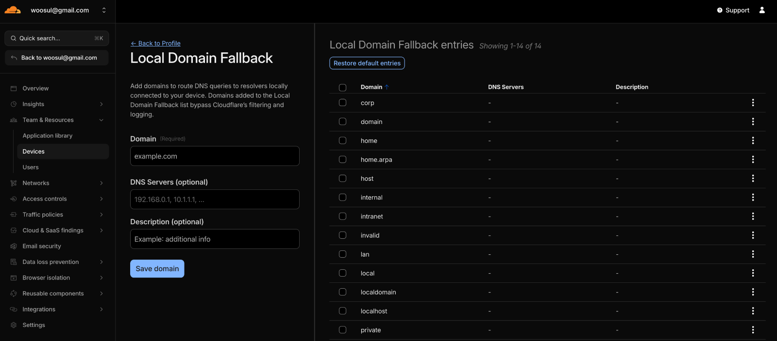 Cloudflare 대시보드 > Zero Trust > Team &amp; Resources > Devices > Device Profile > Local Domain Fallback