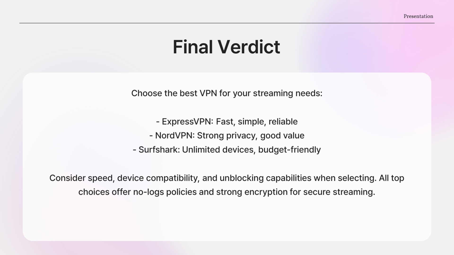 Criteria for a Good Streaming VPN