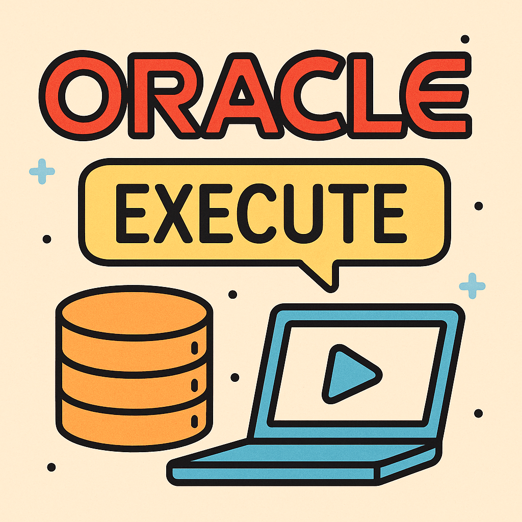 오라클 EXECUTE() 문법과 실무 활용법 한눈에 보기