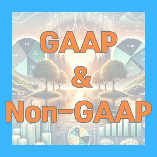 GAAP Non-GAAP 뜻 차이 역할 중요성