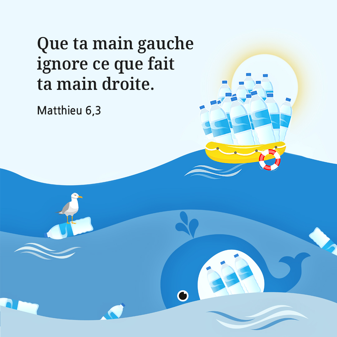 Que ta main gauche ignore ce que fait ta main droite. (Matthieu 6,3)