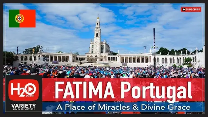 파티마 성모 발현지 Sanctuary of Our Lady of Fatima