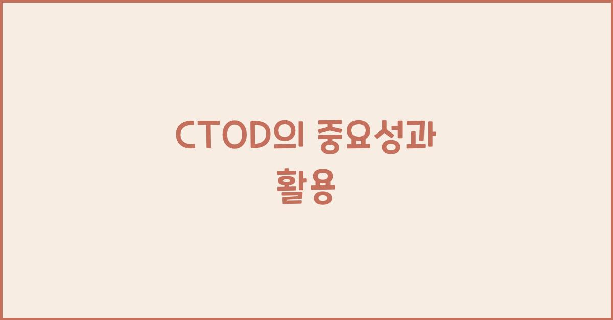 CTOD