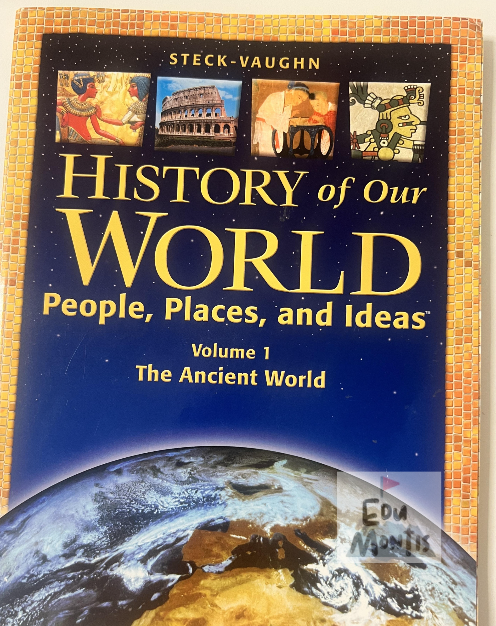 History of Our World Volume 1 - People, Places, and Ideas 표지