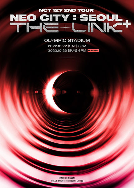 2022 NCT 127 2ND TOUR "NEO CITY : SEOUL - THE LINK +"