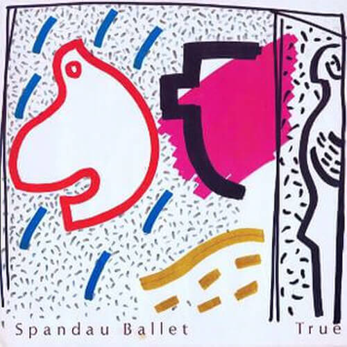 앨범커버 스팬다우 발레 - 트루 가사해석 Spandau Ballet - True 가사번역 True 뜻