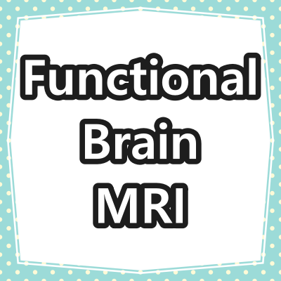 Functional Brain MRI