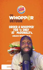 Burger King &lsquo;Whopper Detour UGC