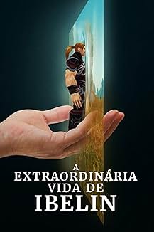 A Extraordinária Vida de Ibelin 포스터, 손바닥 위에 게임 속 캐릭터가 등장하는 장면