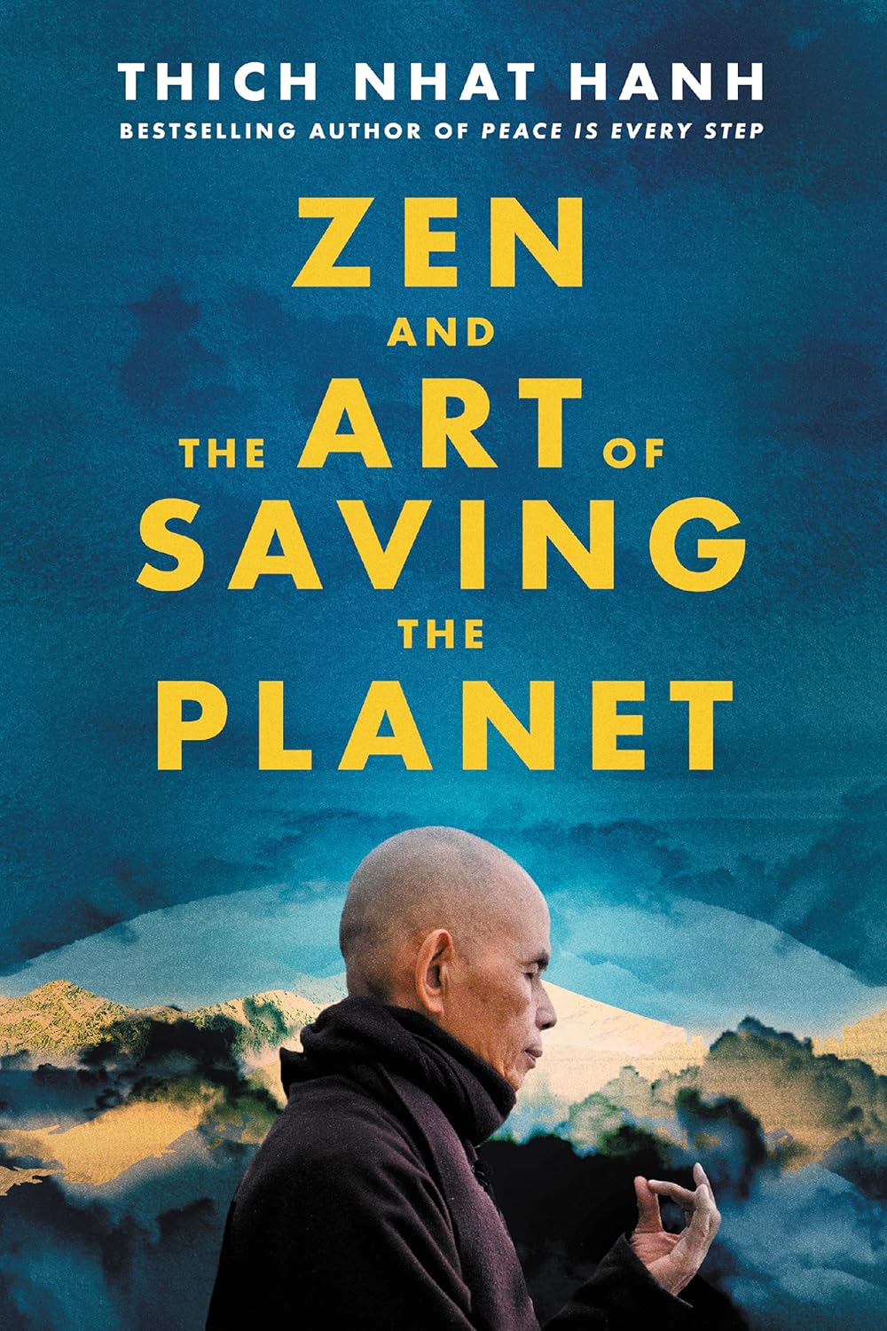 ZEN AND THE ART OF SAVING THE PLANET