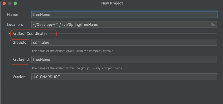 Artifact Coordinates 클릭 후
Groupid 입력 및 ArtifactId 입력
ArtiFactId와 Name은 똑같이 설정