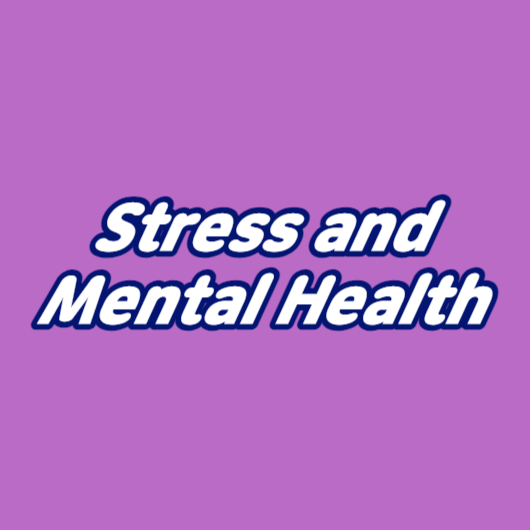 Stress and Mental Health