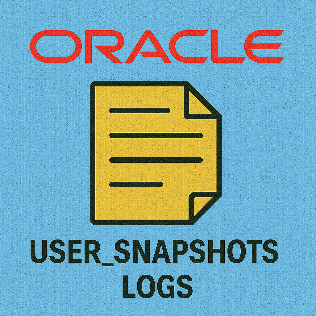 USER_SNAPSHOT_LOGS 뷰의 의미와 실전 활용 가이드