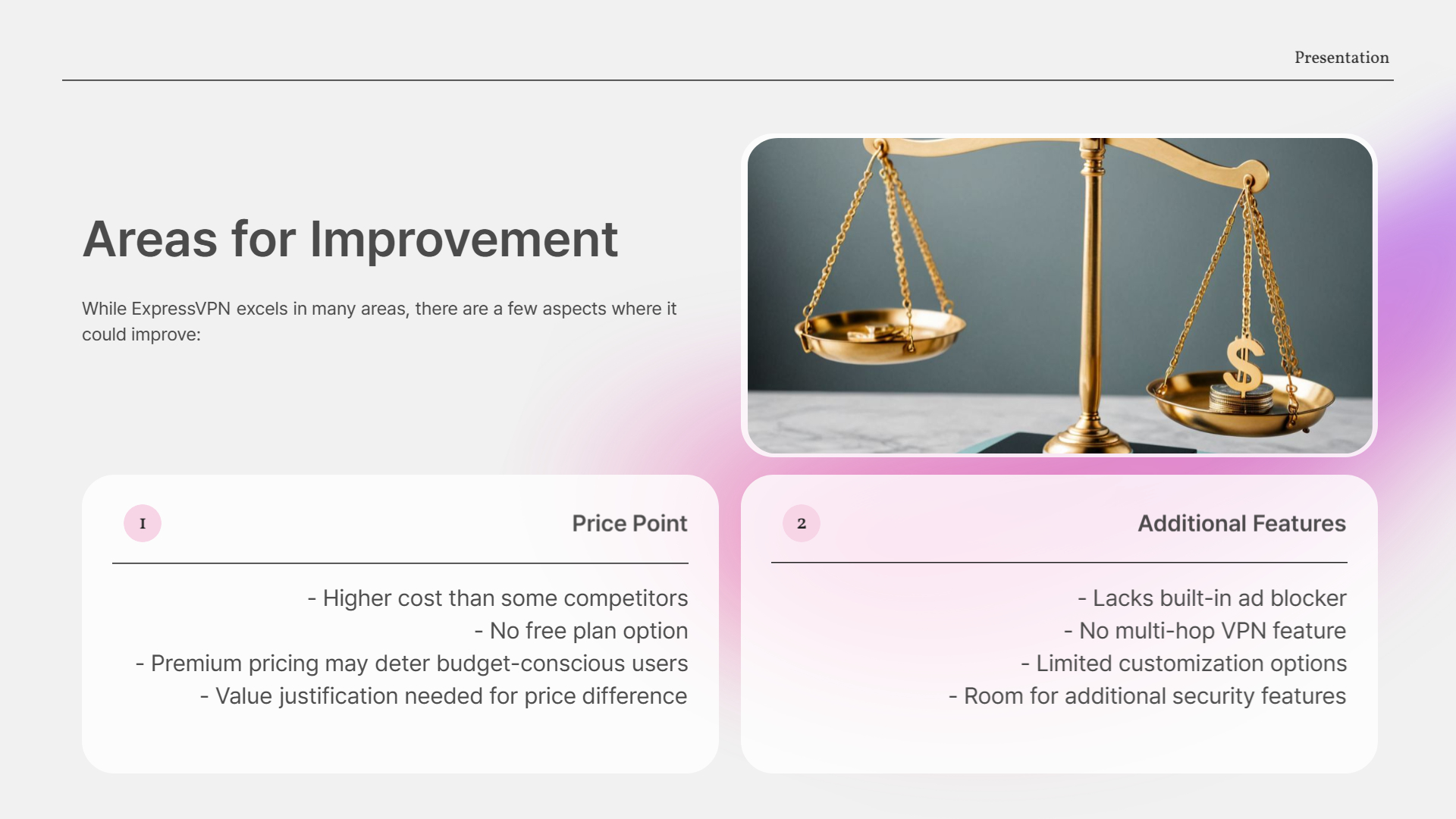 What Could Be Better?