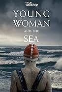 Young Woman and the Sea 공식 포스터 - 바다를 바라보는 트루디의 뒷모습