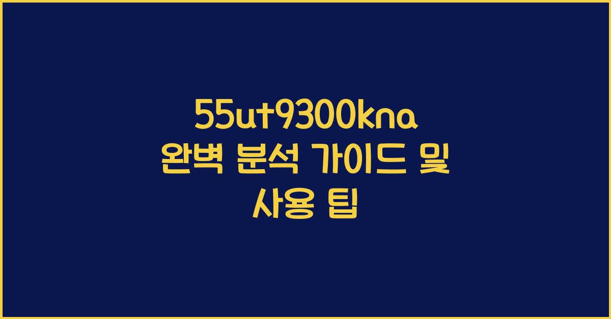 55ut9300kna