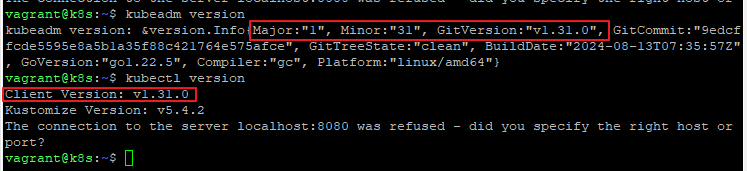kubeadm version
kubectl version