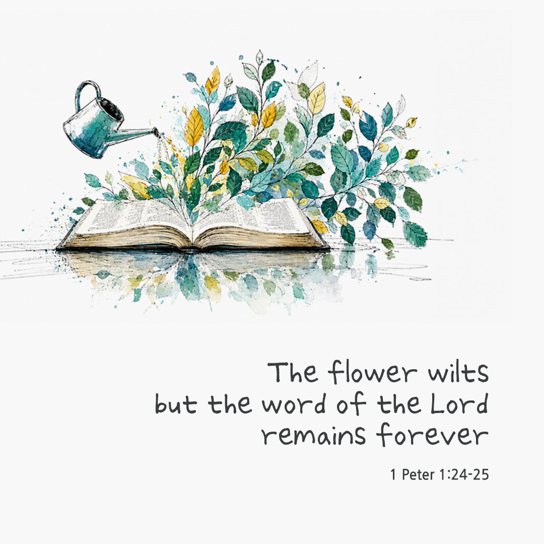 Today's Bible verse card 1 Peter 1:24-25 scripture image