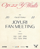 2022 조유리 팬미팅 &quot;Op.22 Y-Waltz&quot;