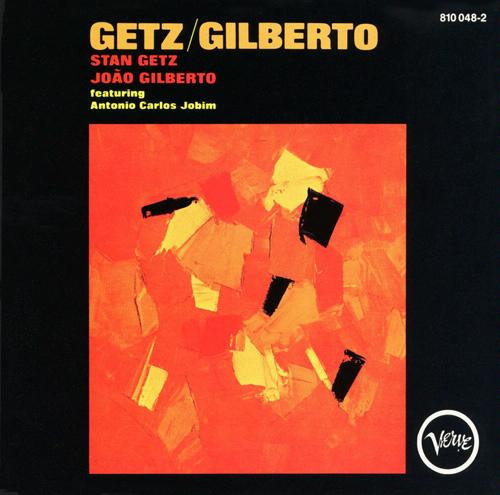 스탠 겟츠 &amp; 주앙 지우베르투 - Getz/Gilberto (1964) 앨범 표지