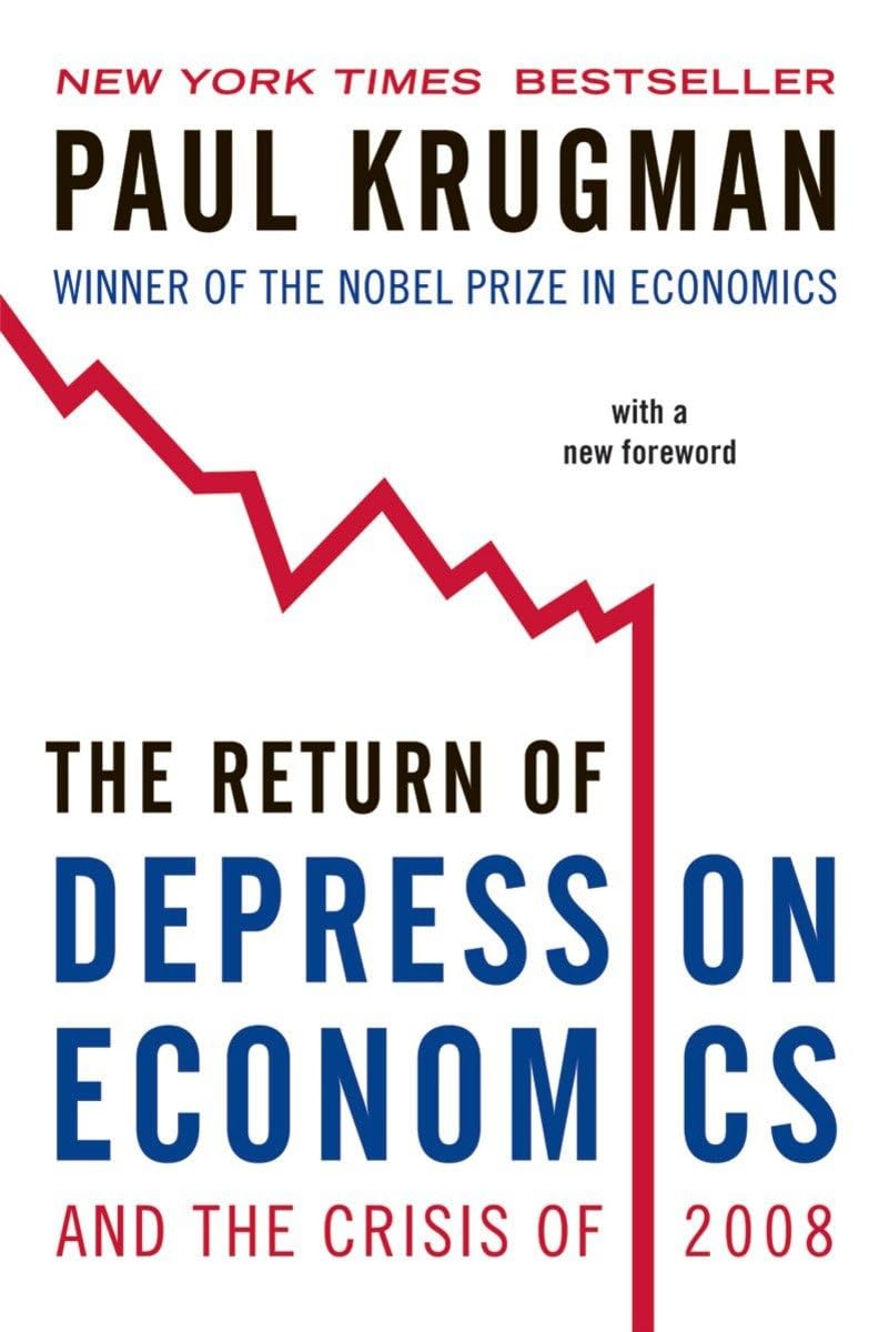 The Return of Depression Economics and the Crisis of 2008 Reprint