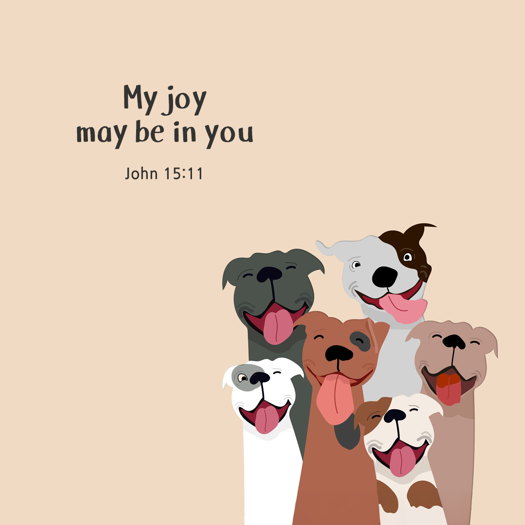 My joy may be in you. (John 15:11) by pieonane Daily Bible quote image