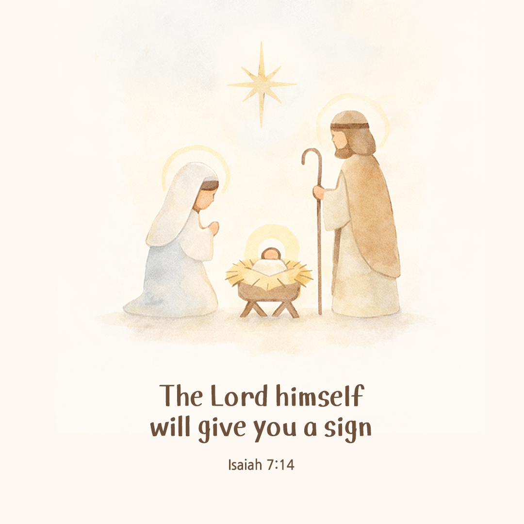The Lord himself will give you a sign. (Isaiah 7:14) by pieonane Daily Bible quote image