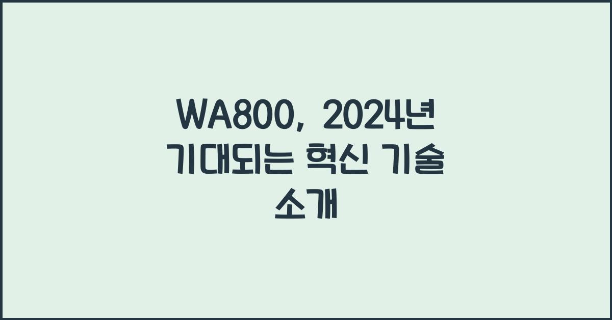 wa800