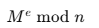 M^e mod n