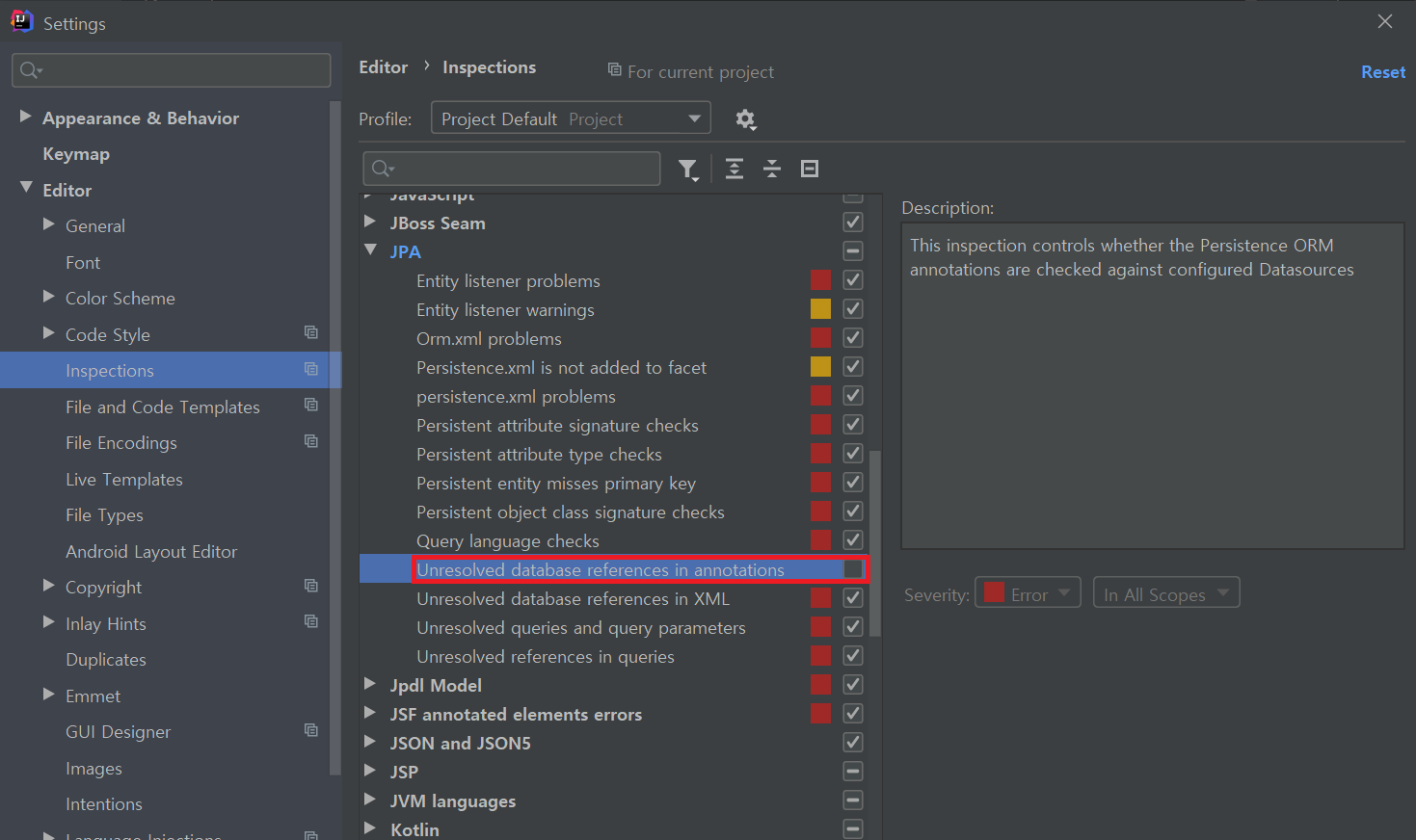 Settings &gt; Editor &gt; Inspections &gt; Unresolved&nbsp;database references in annotations 체크 해제