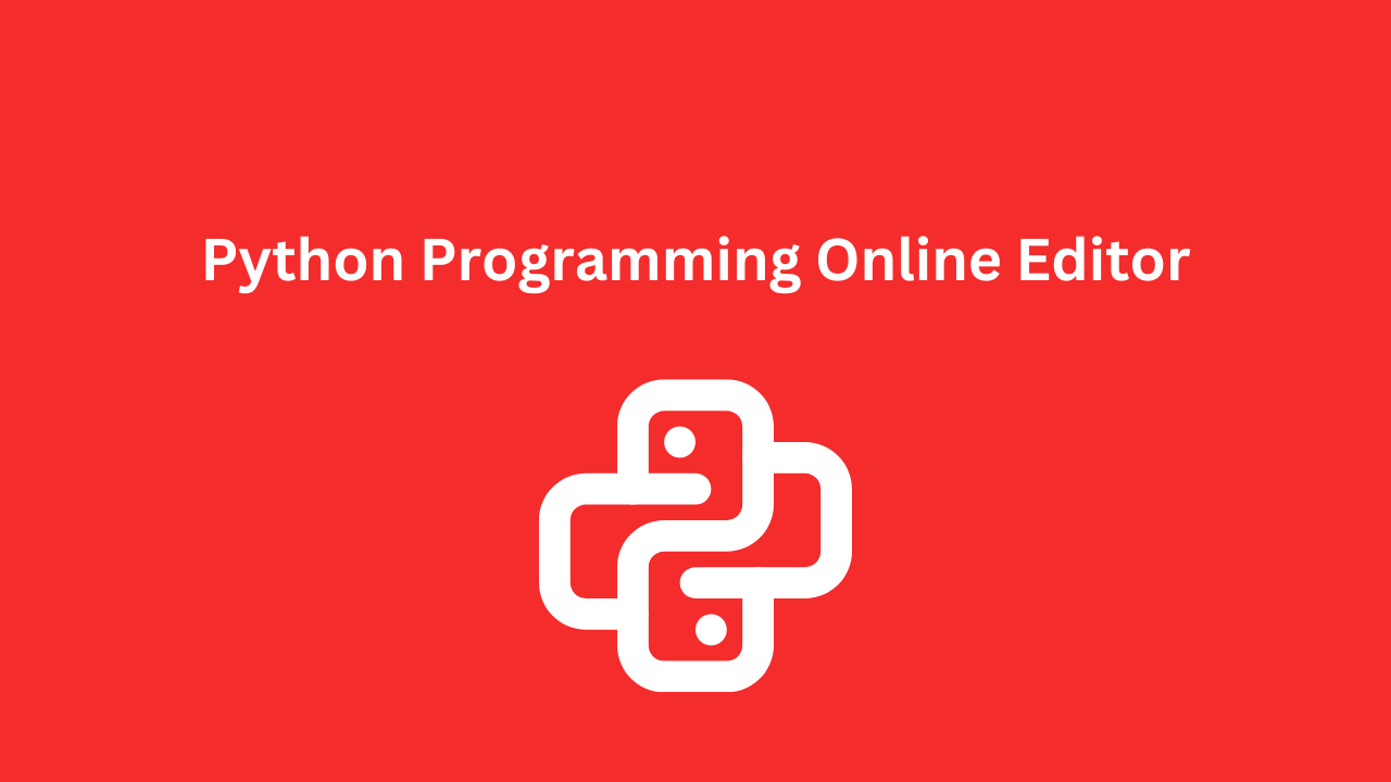 Python Programming Online Editor