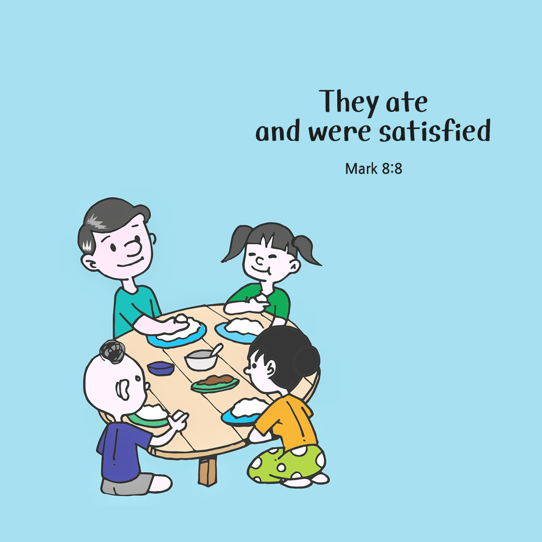 They ate and were satisfied. (Mark 8:8) by pieonane Daily Bible quote image