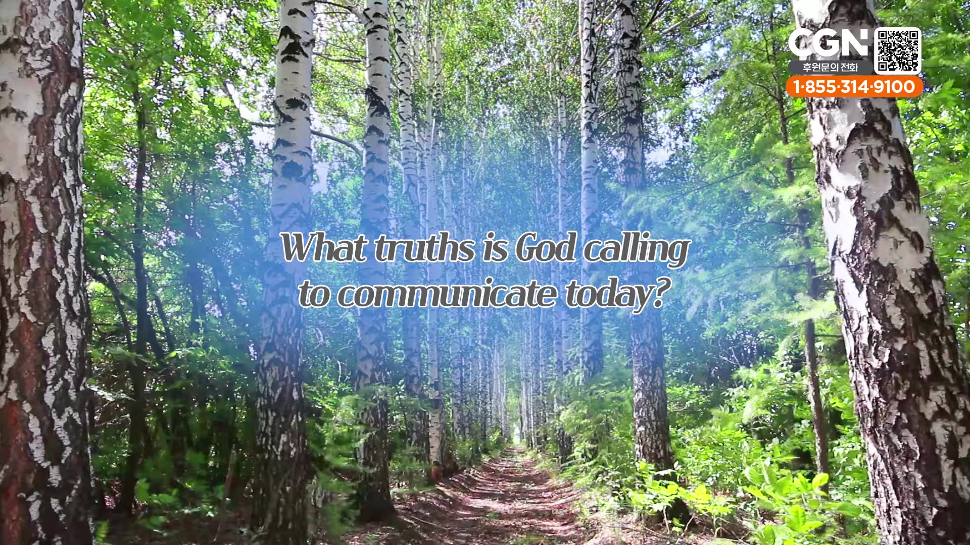 What truths is God calling to communicate today?