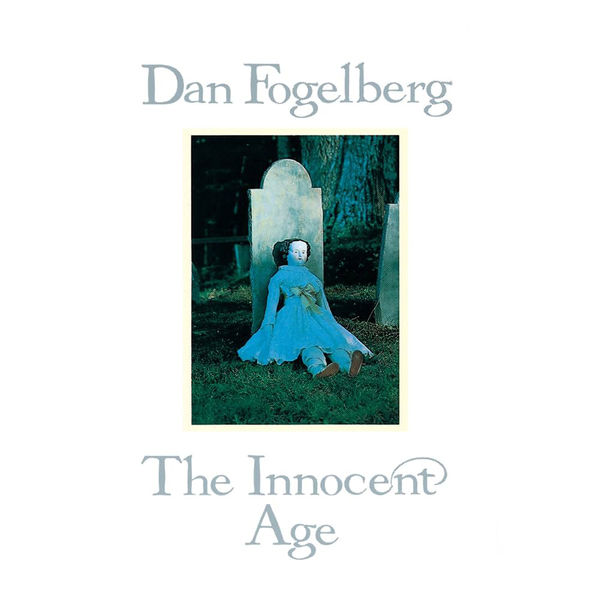 Dan Fogelberg - The Innocent Age (1981) 앨범 커버 이미지
