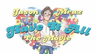 Jason Mraz Have It All 듣기가사해석으로 정리_2