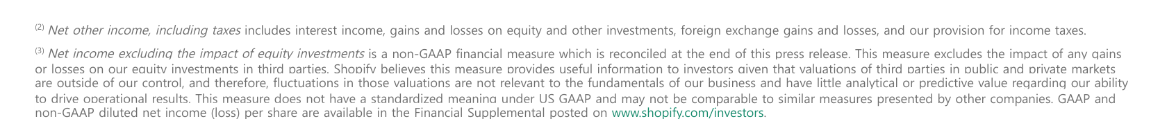 Notes 2 and 3 from the Q2 2026 earnings release, in the company's own words