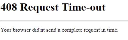 408 Request Timeout