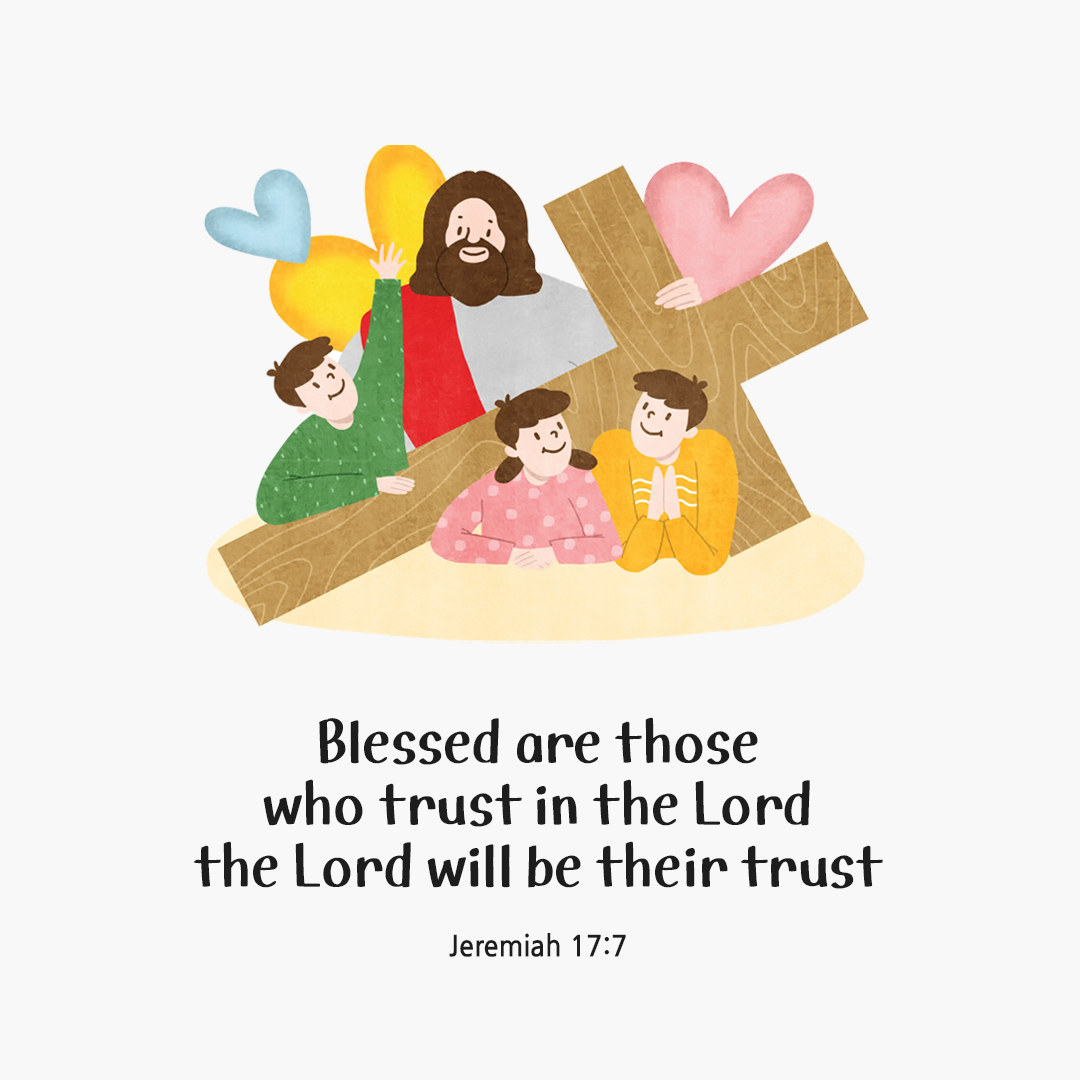 Blessed are those who trust in the Lord; the Lord will be their trust. (Jeremiah 17:7) by pieonane Daily Bible quote image