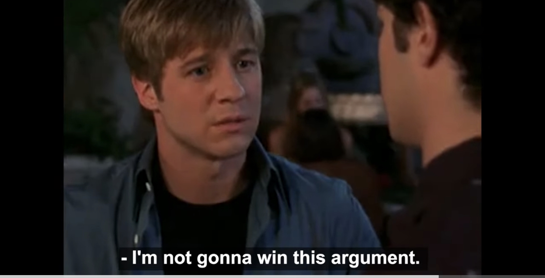 I'm not gonna win this argument.