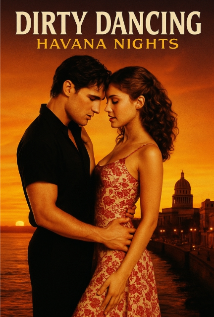 영화 더티댄싱: 하바나 나이트 포스터 이미지