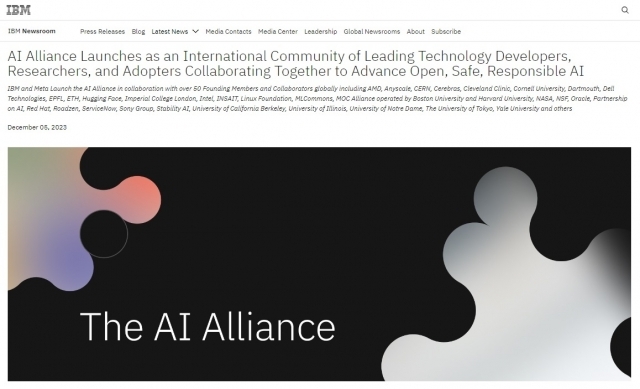 IBM은 5일(현지시간) 회사를 포함해 메타 등 글로벌 기업들이 참여한 'AI 얼라이언스'가 출범했다고 발표했다. AI 얼라이언스는 오픈소스를 지원하고 모델 검증 도구를 선보일 계획이다