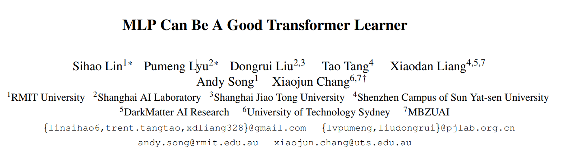 MLP Can Be A Good Transformer Learner