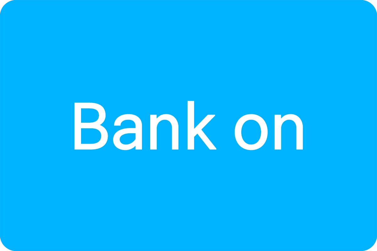 Bank on 뜻