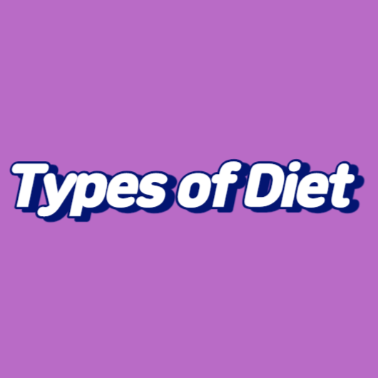 Types of Diet