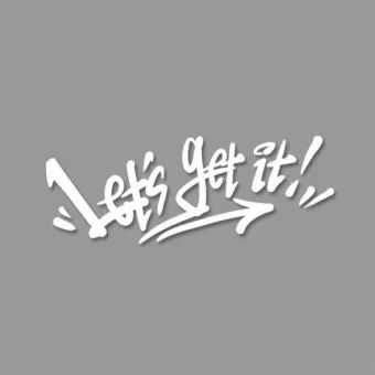 렛츠기릿 Let_s get it 뜻과 원어민 영어 표현 슬랭 안내집_16